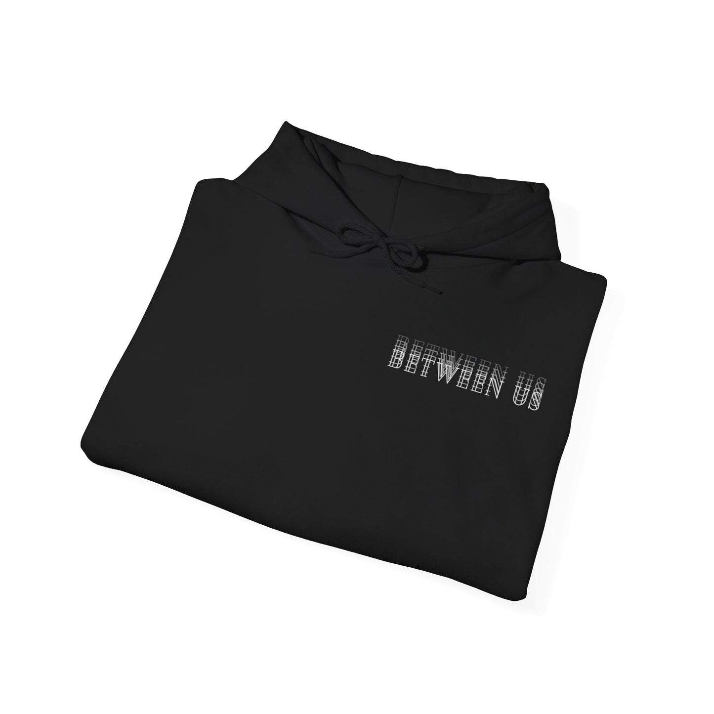 Between Us - Unisex Hoodie