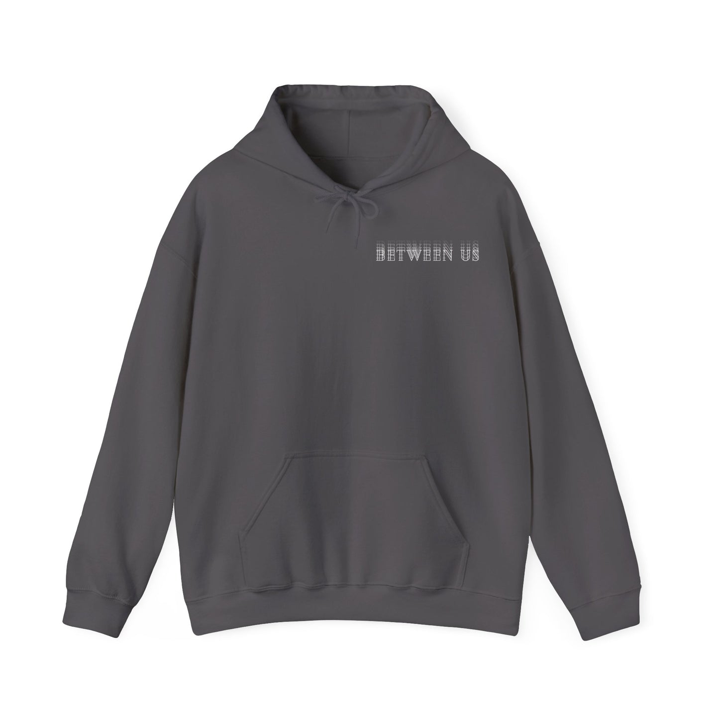 Between Us - Unisex Hoodie