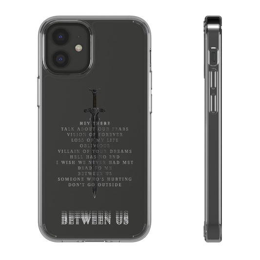 Between Us - Phone Cases